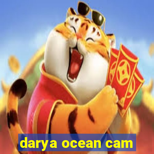 darya ocean cam